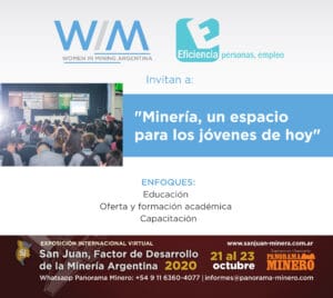 “Minería, un espacio para los jóvenes de hoy”, la propuesta de WiM Argentina y Eficiencia Empresaria en la Expo San Juan Minera 2020